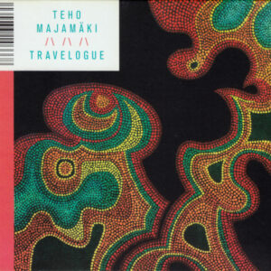 Teho Majamäki: Travelogue