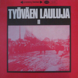 Various: Työväen Lauluja II