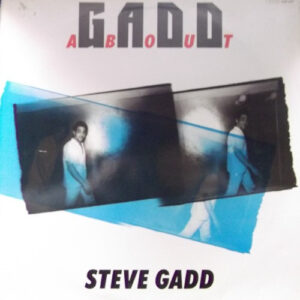 Steve Gadd: Gaddabout