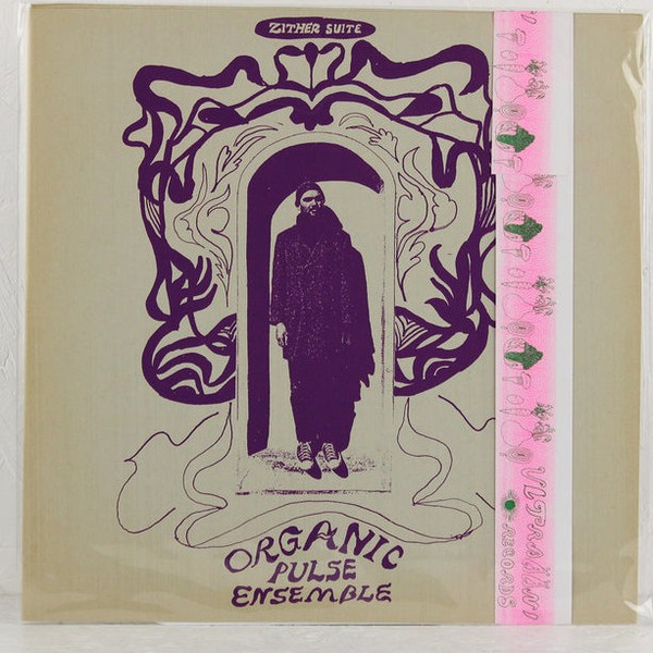 Organic Pulse Ensemble: Zither Suite