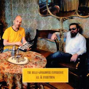 The Hille-Könighofer Experience: All & Everything