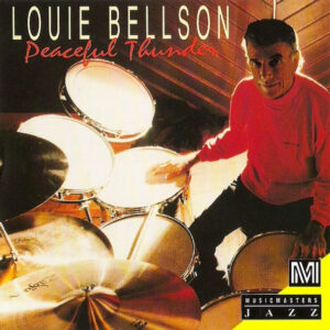 Louie Bellson*: Peaceful Thunder