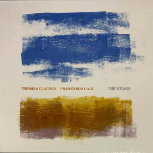 Thomas Clausen, Francesco Calì: The Voyage