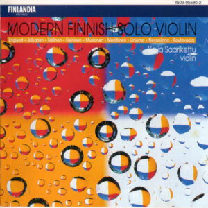 Kaija Saarikettu: Modern Finnish Solo Violin