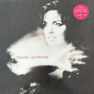 Liza Minnelli: Results