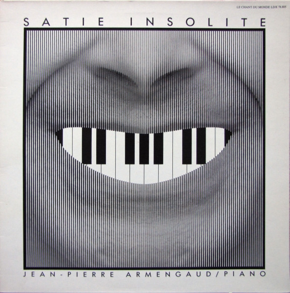 Erik Satie - Jean-Pierre Armengaud: Satie Insolite