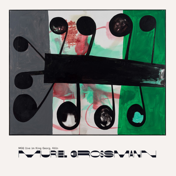 Muriel Grossmann: MGQ live im King Georg, Köln