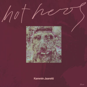 Hot Heros: Kammin Jaaretti
