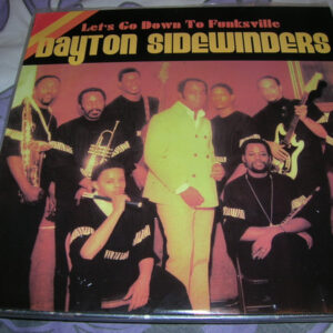 Dayton Sidewinders: Let's Go Down To Funksville